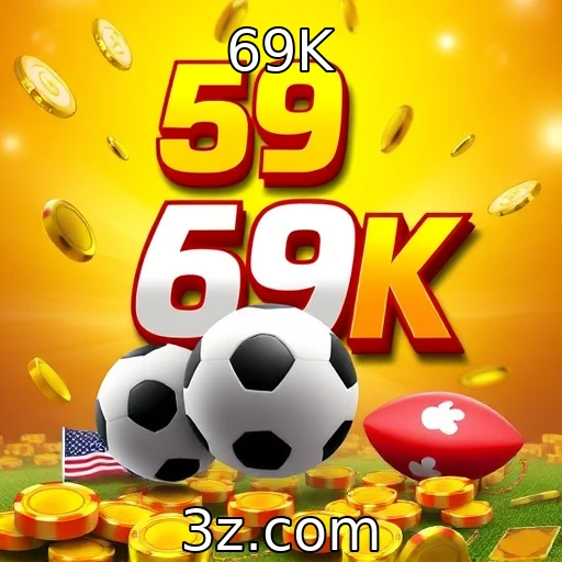 69K Apostas esportivas: analisando as partidas mais emocionantes do mês